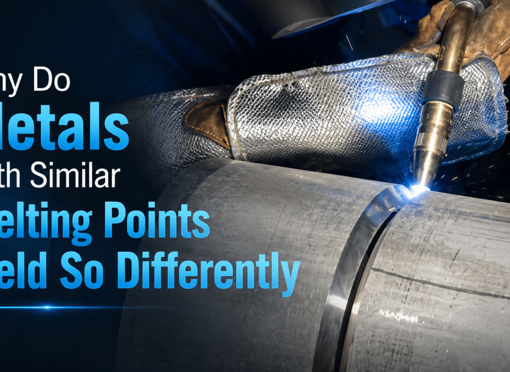 Why Do Metals With Similar Melting Points Weld So Differently